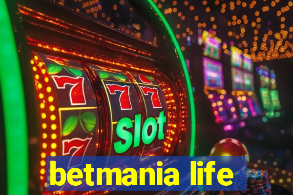 betmania life